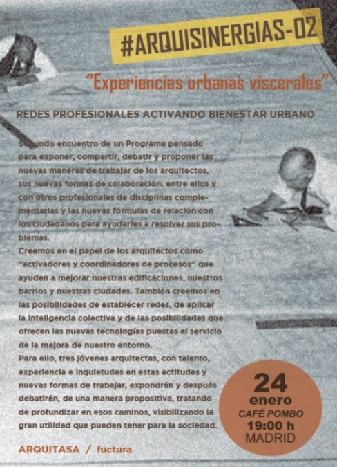 EXPERIENCIAS URBANAS VISCERALES. #ARQUISINERGIAS2 I Francisco Camino
