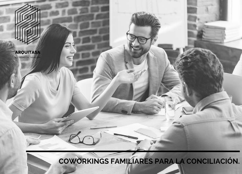 COWORKINGS FAMILIARES PARA LA CONCILIACIÓN