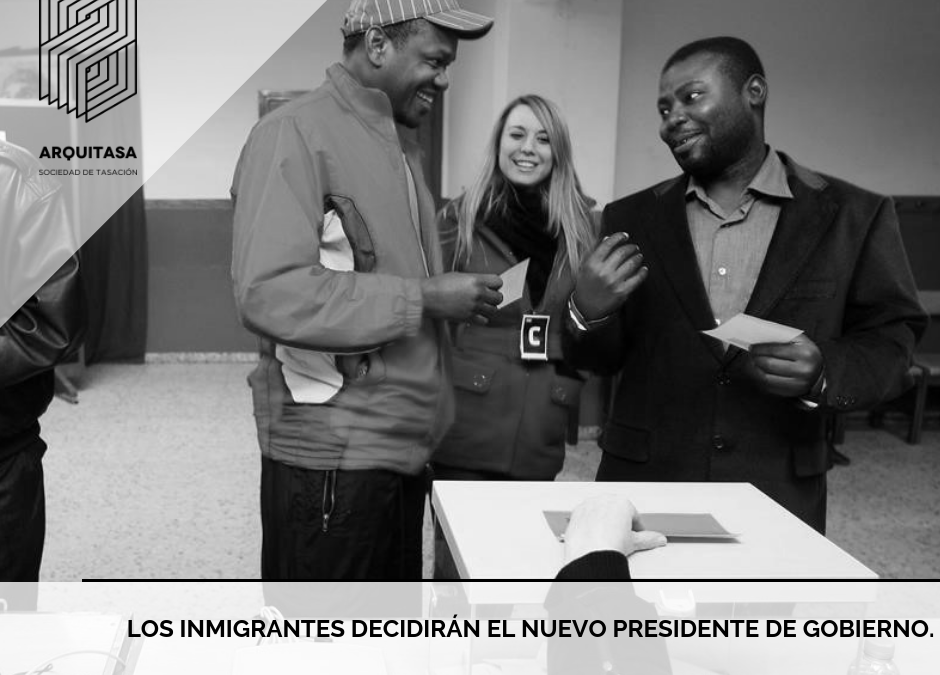 LOS INMIGRANTES DECIDIRÁN EL NUEVO PRESIDENTE DE GOBIERNO.