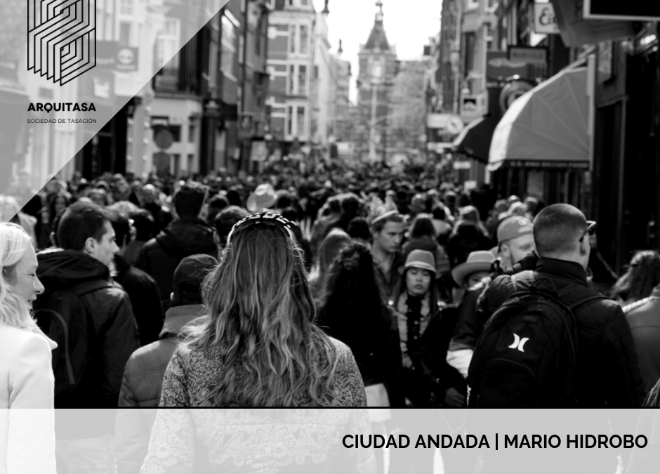 Ciudad Andada | Mario Hidrobo