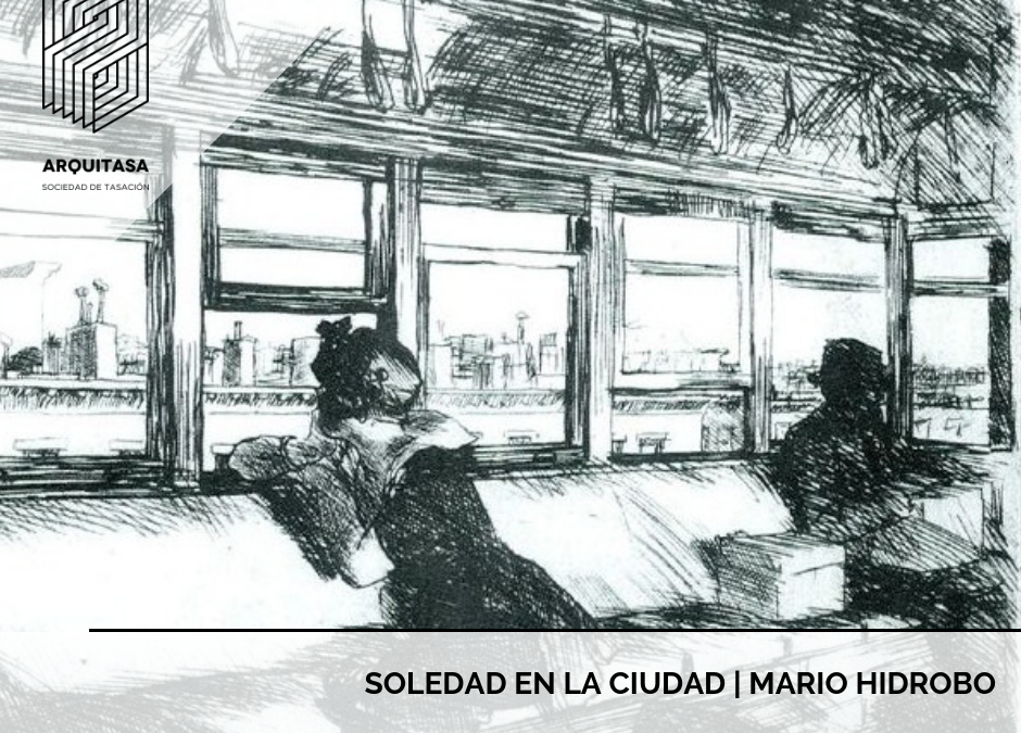 Soledad en la Ciudad | Mario Hidrobo